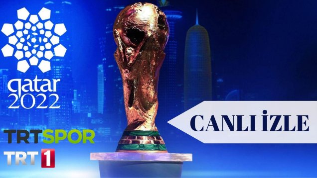 2022 Dünya Kupası Canlı İzle
