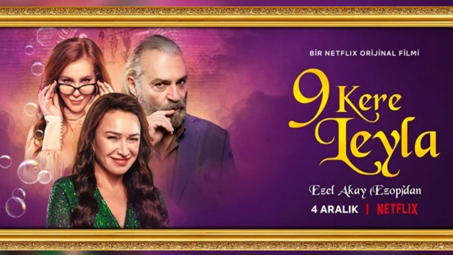 9 Kere Leyla Filminde Geri Sayım Başladı! 9 Kere Leyla Filminin Tanıtım Fragmanı İzle