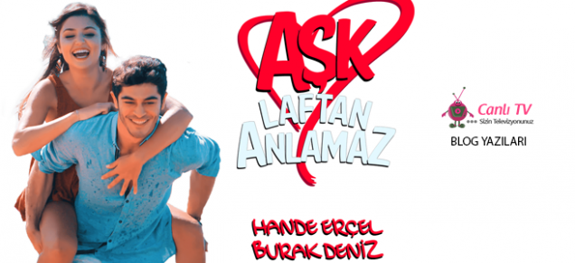 Aşk Laftan Anlamaz Dizisi Canlı izle
