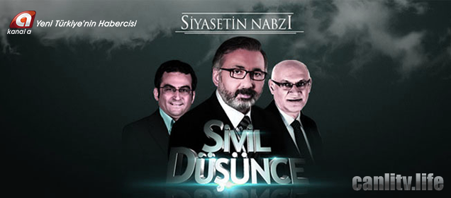 Sivil Düşünce Programı - Kanal A
