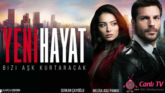 Yeni Hayat Dizisi Fragmanı Yayınlandı! Bu Tarihte Başlıyor!