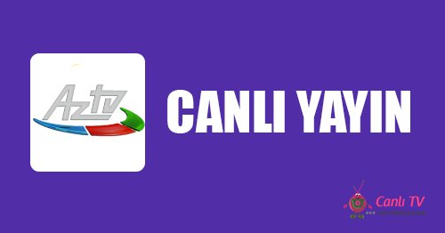 Canli izle azeri